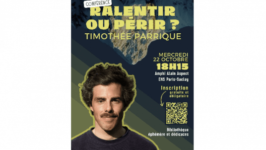 22/10 : Conférence avec Timothée Parrique - Confer'ENS Paris-Saclay